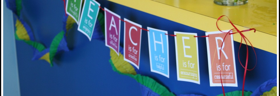 Teacher Appreciation Week